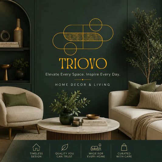 Welcome to Triovo: Your Destination for Modern Home Decor & Timeless Living Triovo